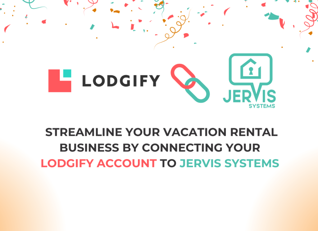 Lodgify Integration Helps Jervis Systems® Users Easily Scale Their Bookings & Income 