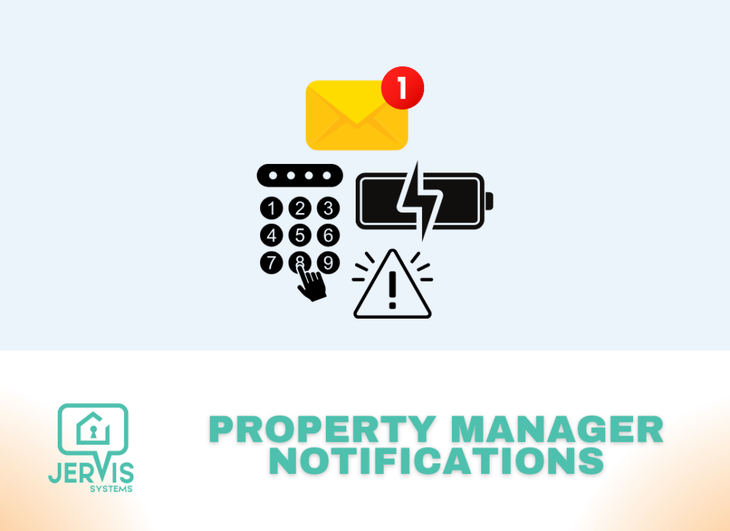 How Do Property Manager Notifications Work in Jervis Systems?