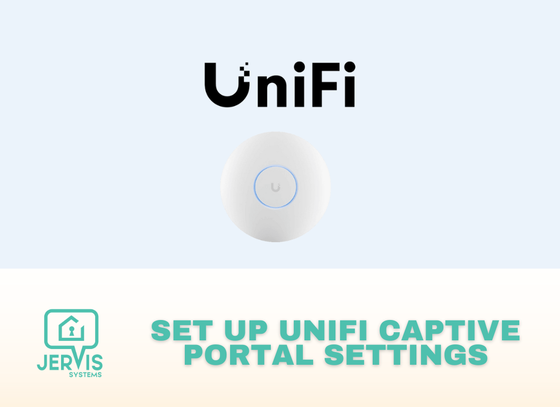 How to Set Up Captive Portal Settings for UniFi Access Points