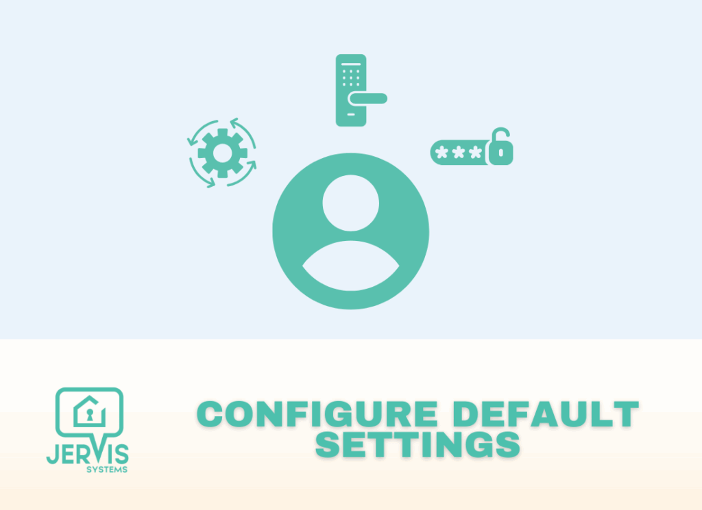 How to Set Up Default Settings in Jervis