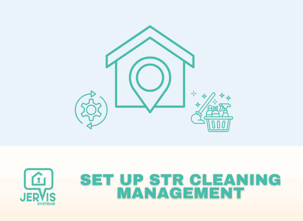 How Use the Cleaning Management Add-On